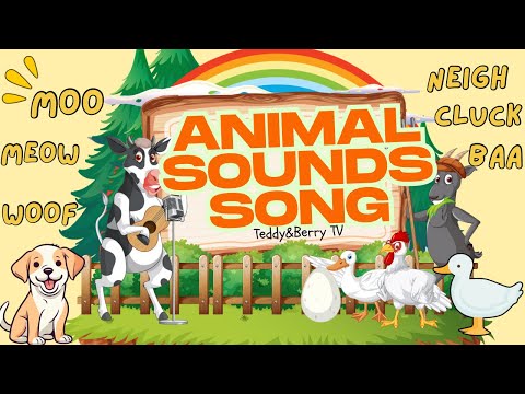 Animal Sounds Song for Kids | Learn What Animals Say | Teddy & Berry TV