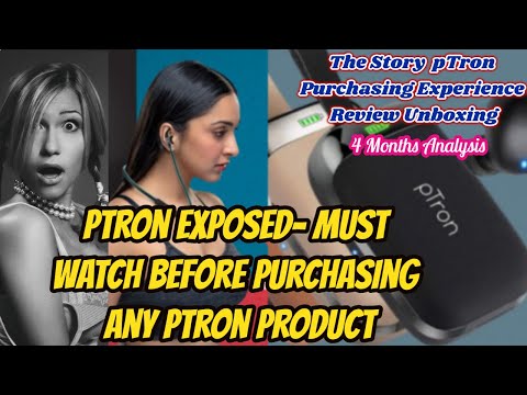 Watch it Before buying pTron Products- #pTron XPOSED~#XPOSE on #XTREMERS  #Review #unboxing #Tangent