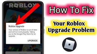 How to Solve Roblox Upgrade Problem on Delta Executor | Fix Delta Executor Not Working 2025