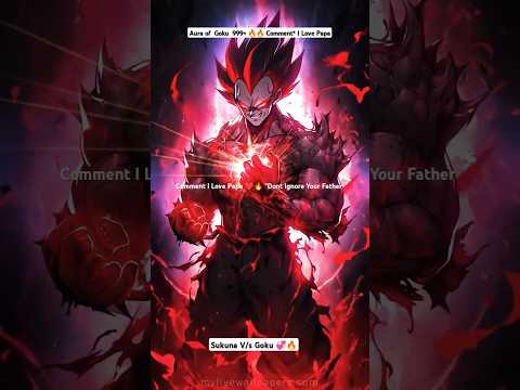 Anime #aura 🔥⭐#goku #sukuna #trending #shorts #viralshots #youtubeshorts #animepictures