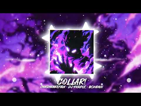 CHASHKAKEFIRA, DJ PXRPLE – COLLAR!