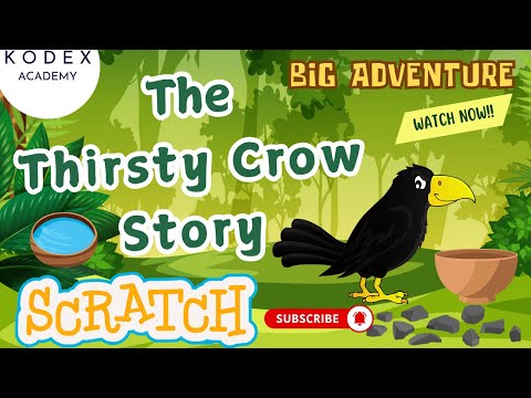 "Thirsty Crow Story in Scratch 💧 | 📖 Moral Story Animation for Kids 🧒🎨" by Kodex Academy