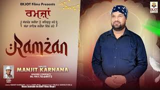 Ramzan | Manjit Karnana | EKJOT Films | Latest Punjabi Song 2025