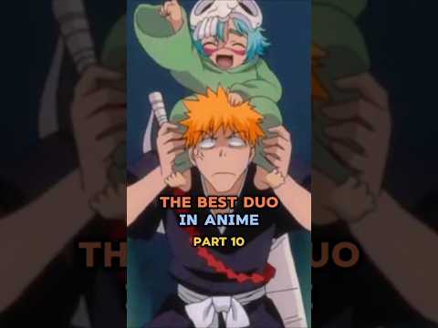 The best duo in anime ✨ #anime #ytshorts #animeedit #animeedits #bleach #bleachanime