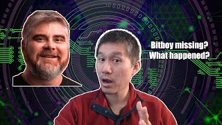 Bitboy Disappeared!! What happened? Are the rumors true?