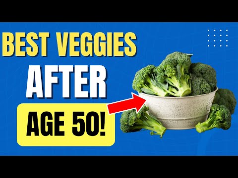 5 Vegetables YOU MUST EAT If You Are Over 50!