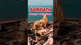 Somnath Budget Trip Plan ❤️ #somnath #temple #mahadev #youtube #travel #shortsvideo #viral #tourism