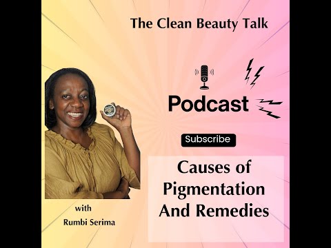 Pigmentation Causes and Remedies
