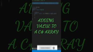 adding value to a c# arrays|c# program FAQ #1
