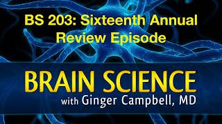 BS 203 Sixteenth Anniversary of Brain Science
