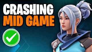 How to Fix Valorant Keeps Crashing Mid Game - Best Solution