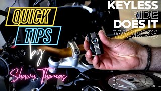 BMW KEYLESS RIDE. HOW DOES IT WORKS? - QUICK TIPS BY SHAWN THOMAS