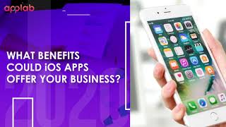 The Main Reasons Why You Need iOS App Development