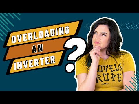 Overloading An Inverter (DC to AC Power Ratio): How does it work?