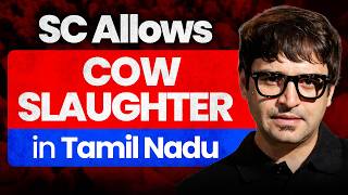 Cow Slaughter Laws | SC Judgments on Animal Sacrifice | Sarmad Mehraj | UPSC | Current Affairs | IAS