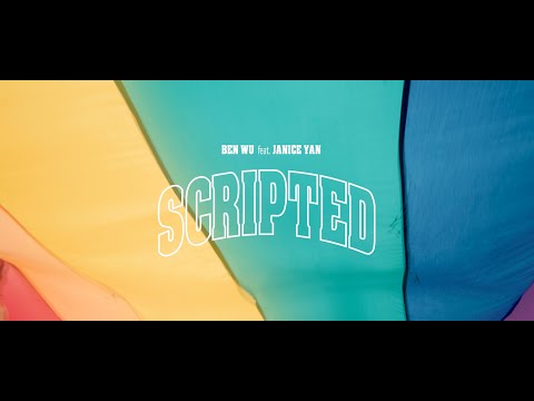 吳思賢Ben Wu《Scripted》feat.閻奕格Janice Yan Official Music Video