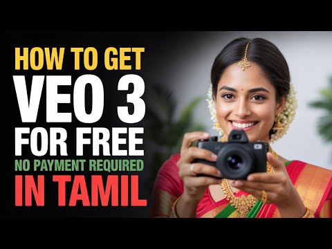 How to Get Veo 3 for Free & Unlimited in Tamil | No Payment Required | Step by Step Tutorial
