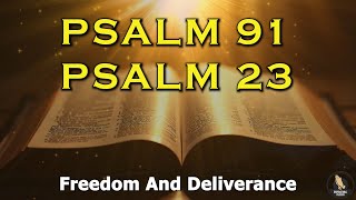 PSALM 23 & PSALM 91 | The Two Most Powerful Prayers in The Bible