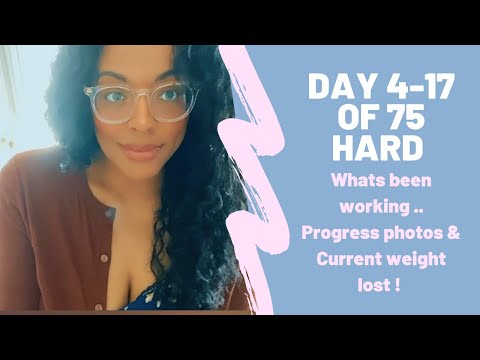 UPDATE : DAY 4-17 OF 75 HARD! PROGRESS PHOTOS AND TOTAL WEIGHT LOST SO FAR INSIDE !