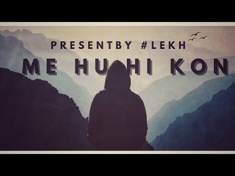 ME HU HI KON || OFFICIAL AUDIO || LEKH