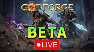 Day 2 Godforge Beta is LIVE! Join me!