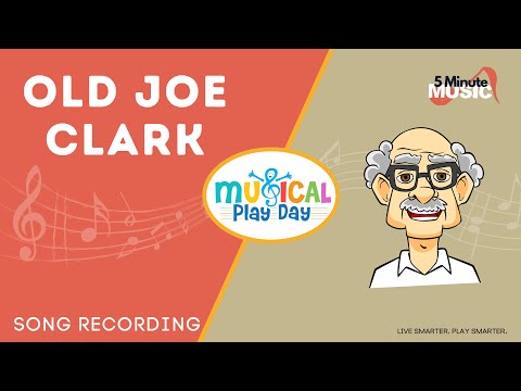🎶 OLD JOE CLARK song | Music TablePlay | Kids Songs & Games |  Learning for Kids | Musical Play Day