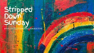 Your Illuminant Light | Stripped Down Sunday