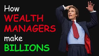 wtf is "Wealth Management"?