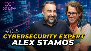 My Cybersecurity Expert - Alex Stamos | Tosh Show