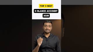Top 3 Best Zero Balance Accounts 2025 #bestzerobalanceaccount