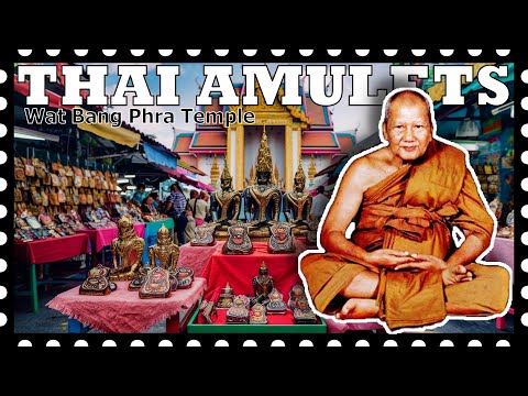 THAI BUDDHIST AMULETS IN WAT BANG PHRA TEMPLE OF LUANG PHOR PERN