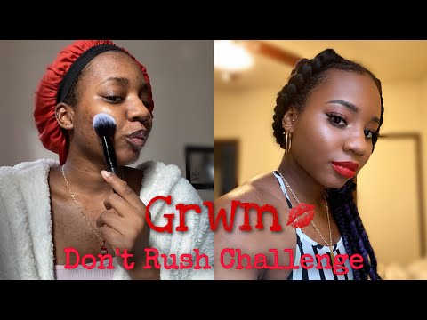 GRWM | Don’t Rush Style