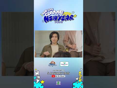 พรุ่งนี้เวลา 20.00 น. (GMT+7) ติดตามชม BeOnGame Special on New Year 2025 🎁🥳 #BeOnGame