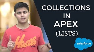 What is List | Collections in Apex | Salesforce Development Tutorials for beginners by Shrey Sharma