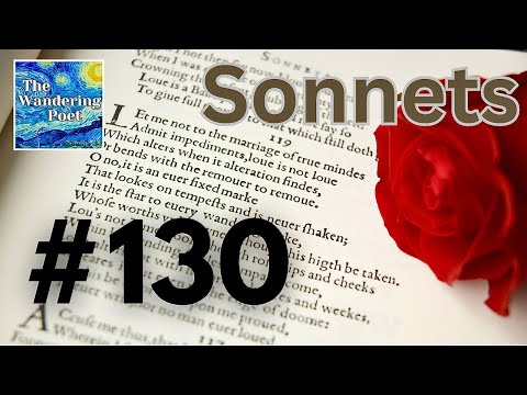 "My Mistress Eyes Are Nothing Like the Sun" Sonnet 130 - Shakespeare | wandering poet cafe
