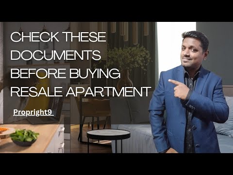 Buying Resale Apartment :- Check these Documents first