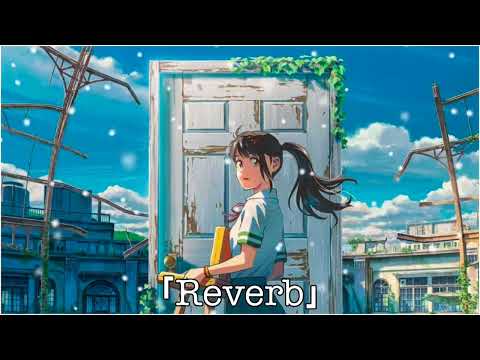 Suzume no Tojimari | 「Reverb」 - Theme Song | Trailer song