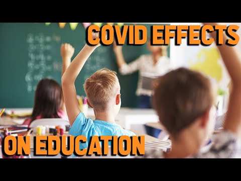 The HUGE Effects COVID Has Had on Education