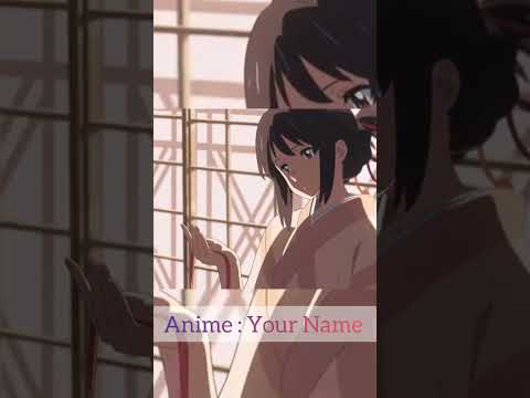 ❤️ Your Name ❤️ #yournamemovie #yournameedit #foryou #romanticanime #anime #animemovie #shorts