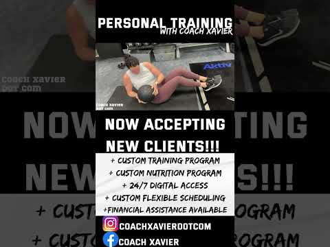 PERSONAL TRAINING WITH COACH XAVIER