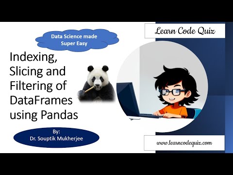 Data Science made Super Easy| Indexing, Slicing & Filtering of DataFrames using Pandas| Tutorial-10