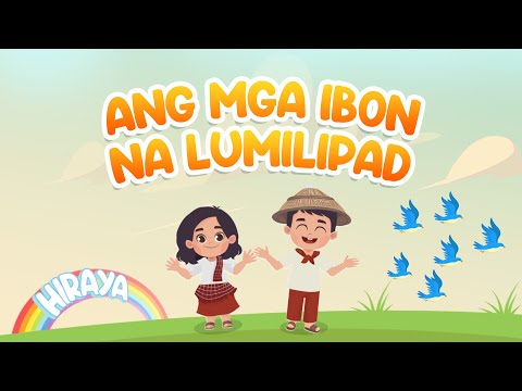 ANG MGA IBON NA LUMILIPAD l  Tagalog Christian Song  l Hiraya TV