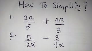 A Nice Maths Algebra Problem | Simplifying algebraic Fractions