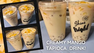 HOW TO MAKE CREAMY MANGO TAPIOCA DRINK | Kassandra Yu Vlogs
