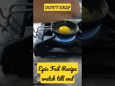 Epic Fail 🤯 | Guess the 'recipe' | Egg Recipe | Breakfast Recipe | #shorts #youtubeshorts #ytshorts