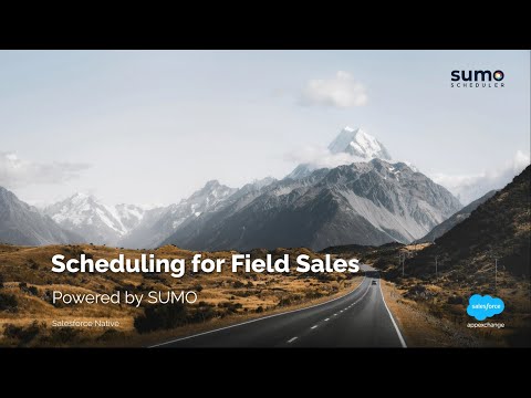 Scheduling for Field/Outside Sales for Salesforce (powered by SUMO)