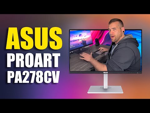 The Perfect Monitor for Creatives? ASUS ProArt PA278CV 27"