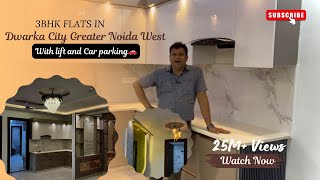 Luxury 3BHK Flats in Dwarka City✨| Greater Noida West 📍| Ready to Move | Best Price Deals 😱