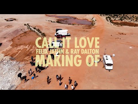 Behind the Scenes |  Felix Jaehn x Ray Dalton – Call It Love