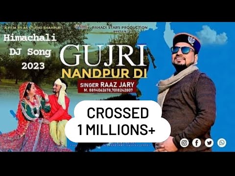 GUJRI NANDPUR DI (#गुजरीनंदपुरदी)|#LatestHimachaliDJDanceSong2023| Raaz Jary |#gujri_nandpur_di